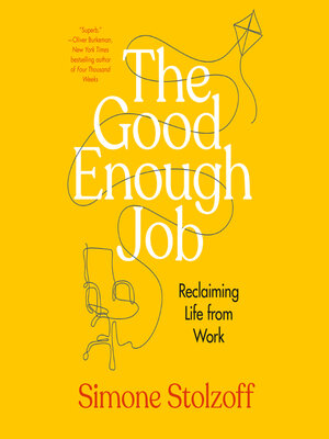 cover image of The Good Enough Job